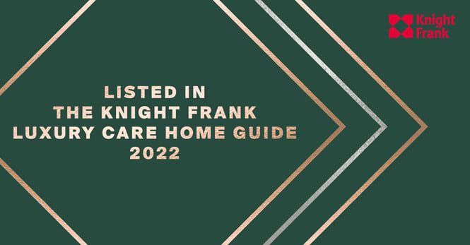 Knight Frank Luxury Care Home Guide