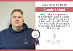 Employee of the month - Holly Lodge - July 2023