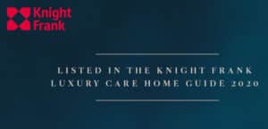 Knight Frank Luxury Care Home Guide 2020