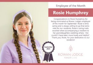 Sep 2023 - Rowan Lodge employee of the month